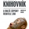 Kniha Ryšavý knihovník nese jméno podle pražského orangutaního samečka Pustakawana, jehož jméno v indonéštině znamená knihovník. Zdroj Zoo Praha